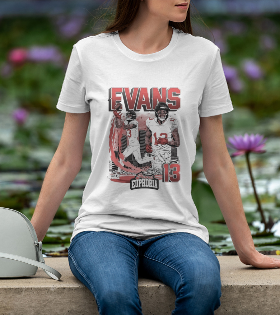 Evans 13 Euphoria Tampa Bay Buccaneers Football T-Shirt