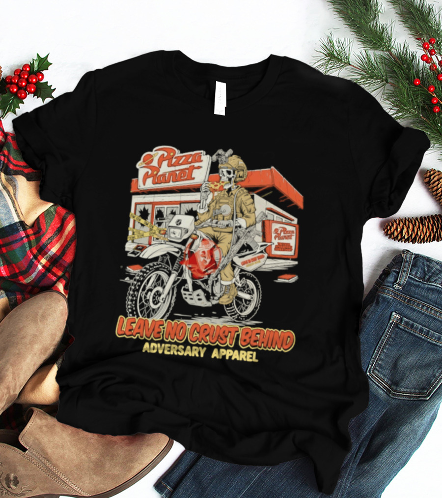 Pizza Planet Tactical Operations Department Funny Motorcycle Leave No Crust Behind T-Shirt