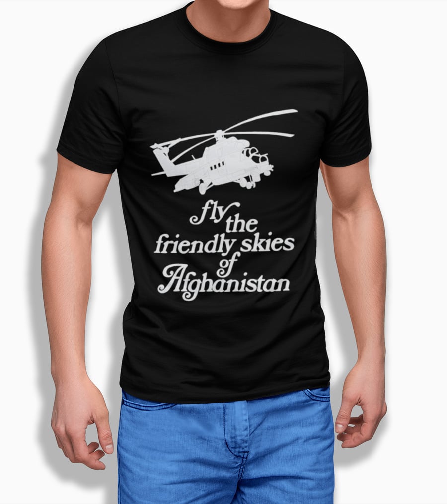 Fly The Friendly Skies Of Afghanistan Helicopter T-Shirt