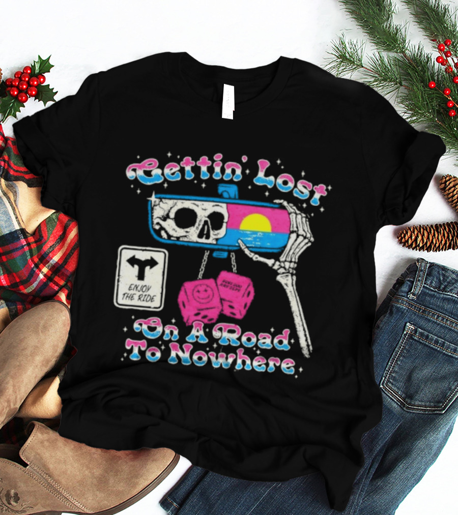 Gettin' Lost On A Road To Nowhere Skeleton Sunset Boss Dog Dept T-Shirt