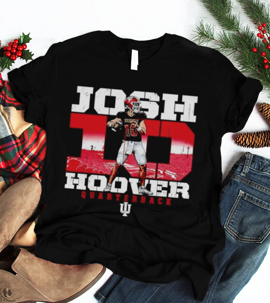 Josh Hoover 10 Indiana Hoosiers Quarterback NCAA T-Shirt