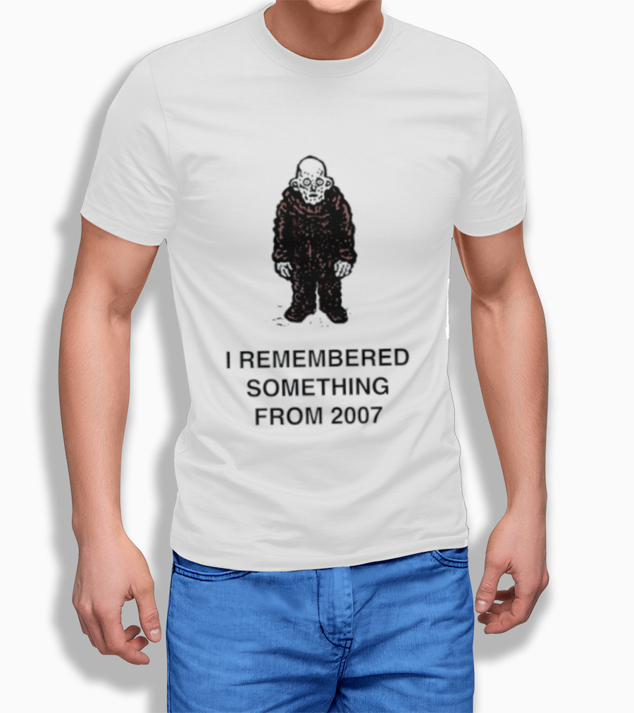 I Remembered Something From 2007 Silhouette Nostalgia T-Shirt