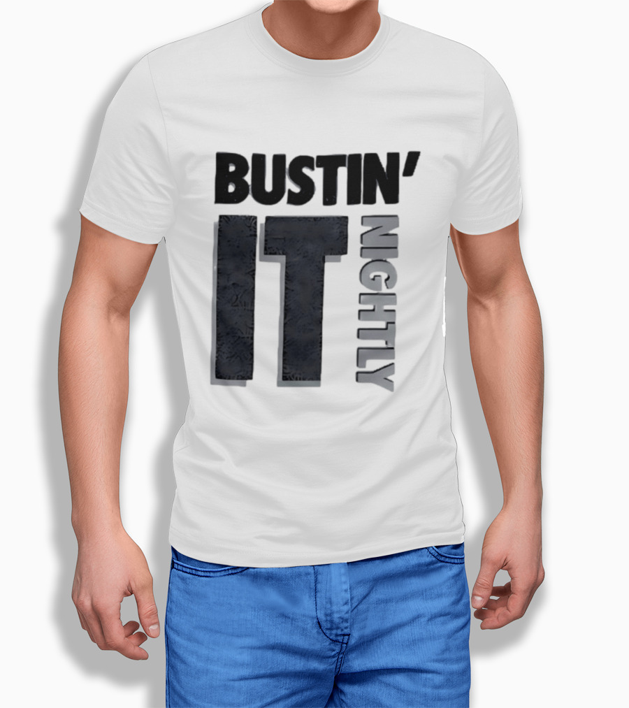 Bustin' It Nightly T-Shirt