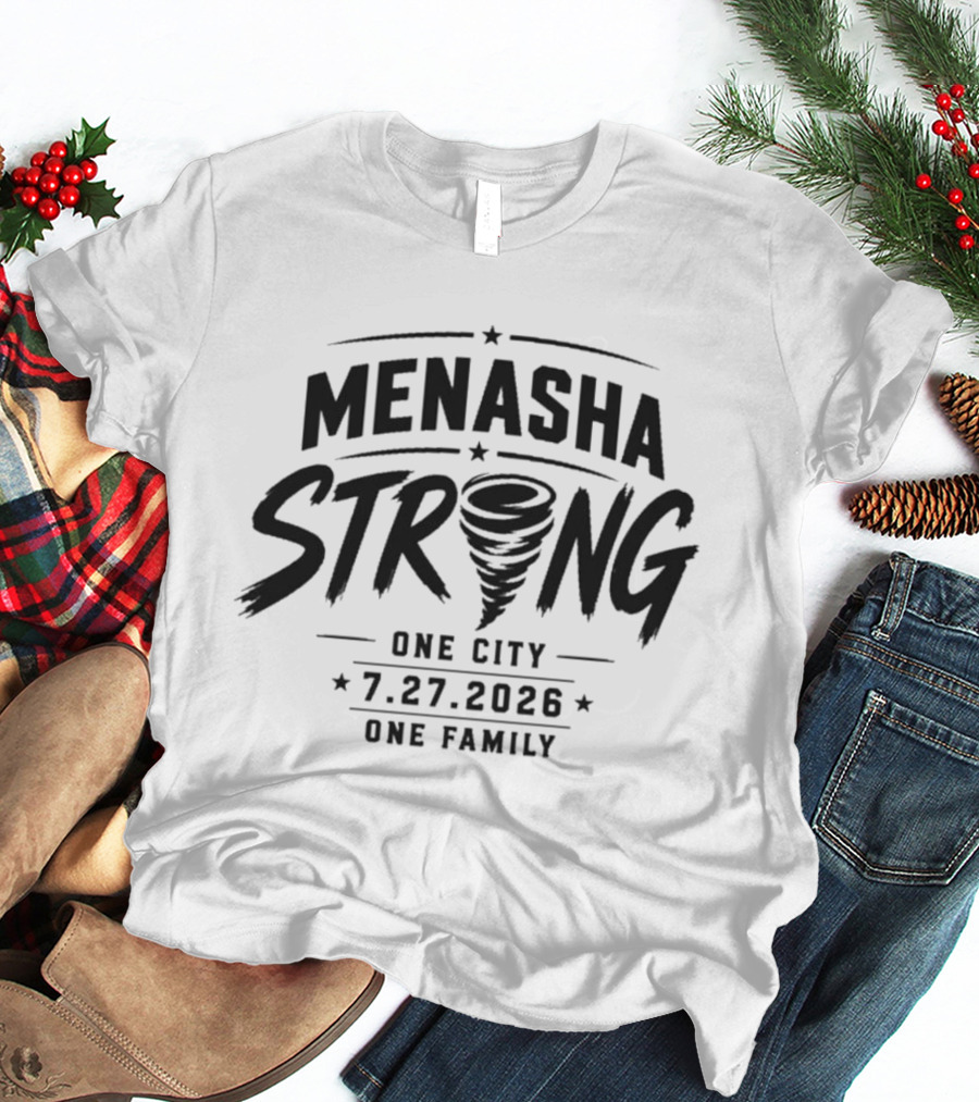 Menasha Strong One City One Family 7.27.2026 Tornado T-Shirt