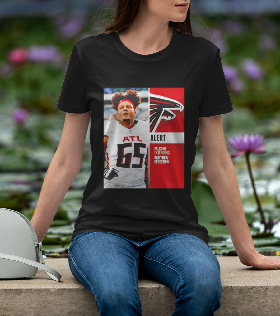 Atlanta Alert Falcons Extending Matthew Bergeron 2026 Season T-Shirt