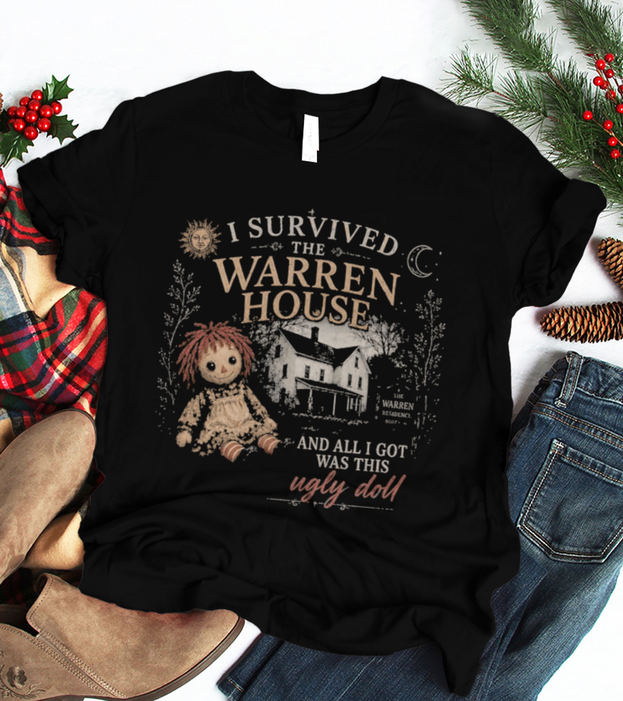 I Survived The Warren House And All I Got Was This Ugly Doll Retro Horror T-Shirt
