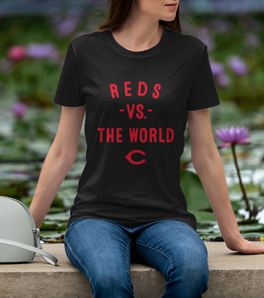 Reds Vs The World Cincinnati 2026 MLB Season T-Shirt