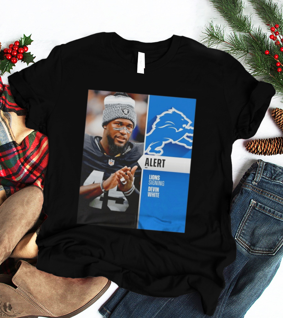 Alert Lions Signing Devin White NFL Football 2026 Season Update T-Shirt