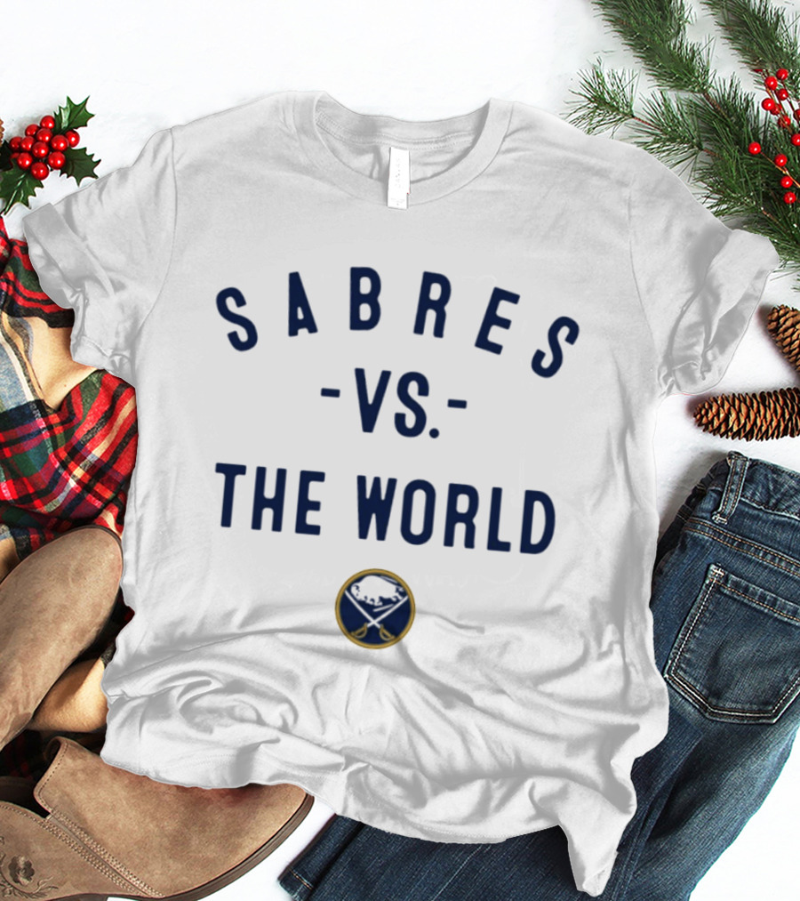 Sabres Vs The World NHL Buffalo Sabres 2026 T-Shirt