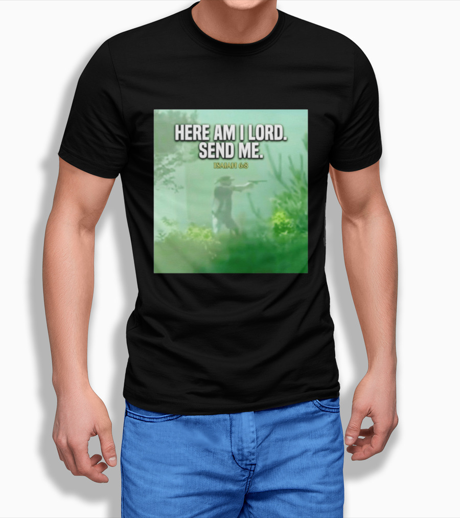 Here Am I Lord Send Me Isaiah 6:8 Vintage Hunter T-Shirt