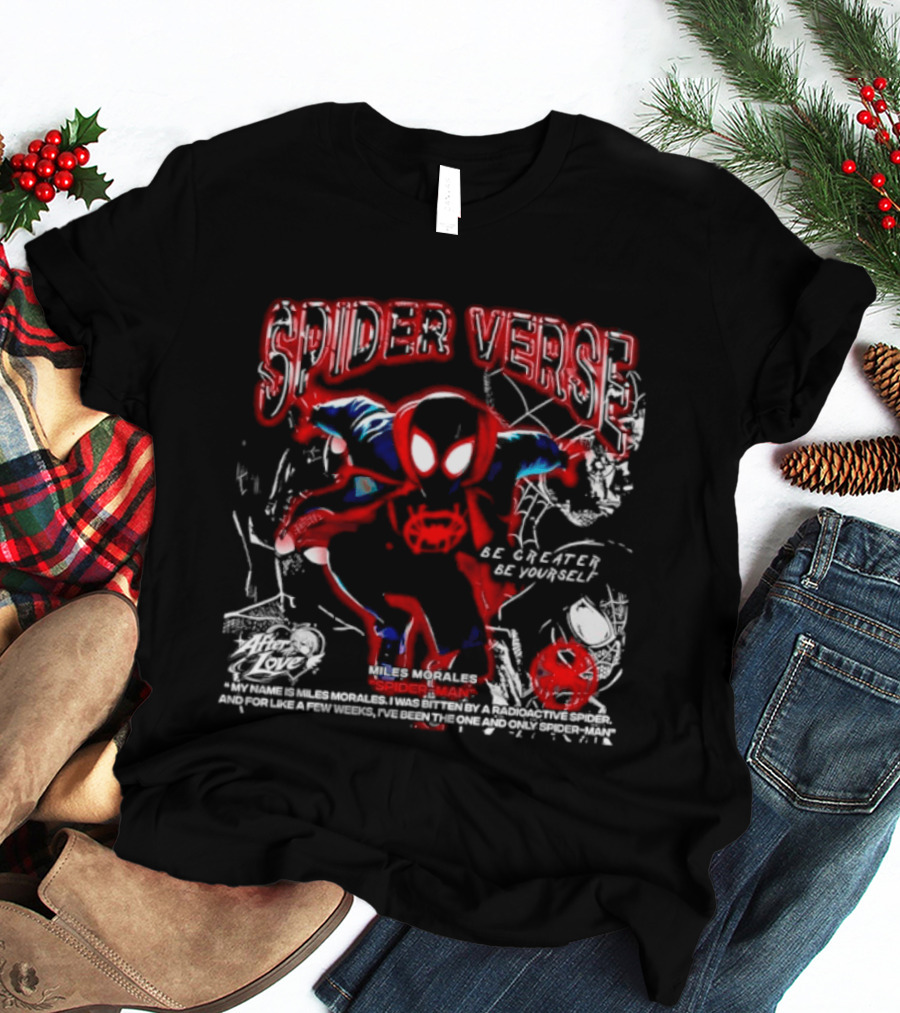 Spider Verse Miles Morales Be Greater Be Yourself Spider Man Marvel T-Shirt