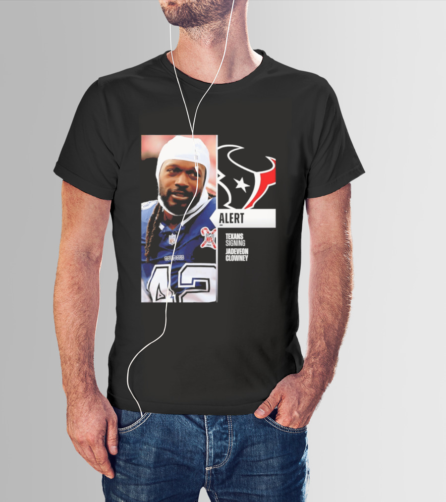 Texans Alert Signing Jadeveon Clowney NFL T-Shirt