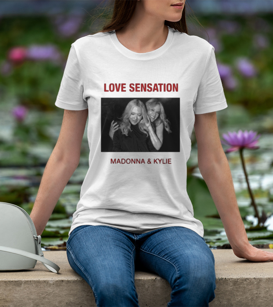 Madonna Kylie Love Sensation 2026 Remix T-Shirt