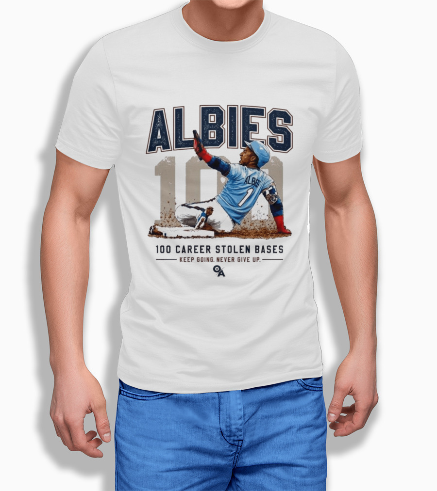 ALBIES 100 Career Stolen Bases Keep Going Never Give Up T-Shirt