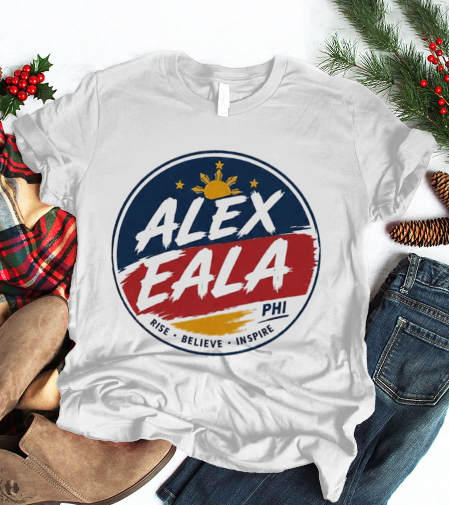 Alex Eala Rise Believe Inspire Philippine Flag Sun Stars T-Shirt