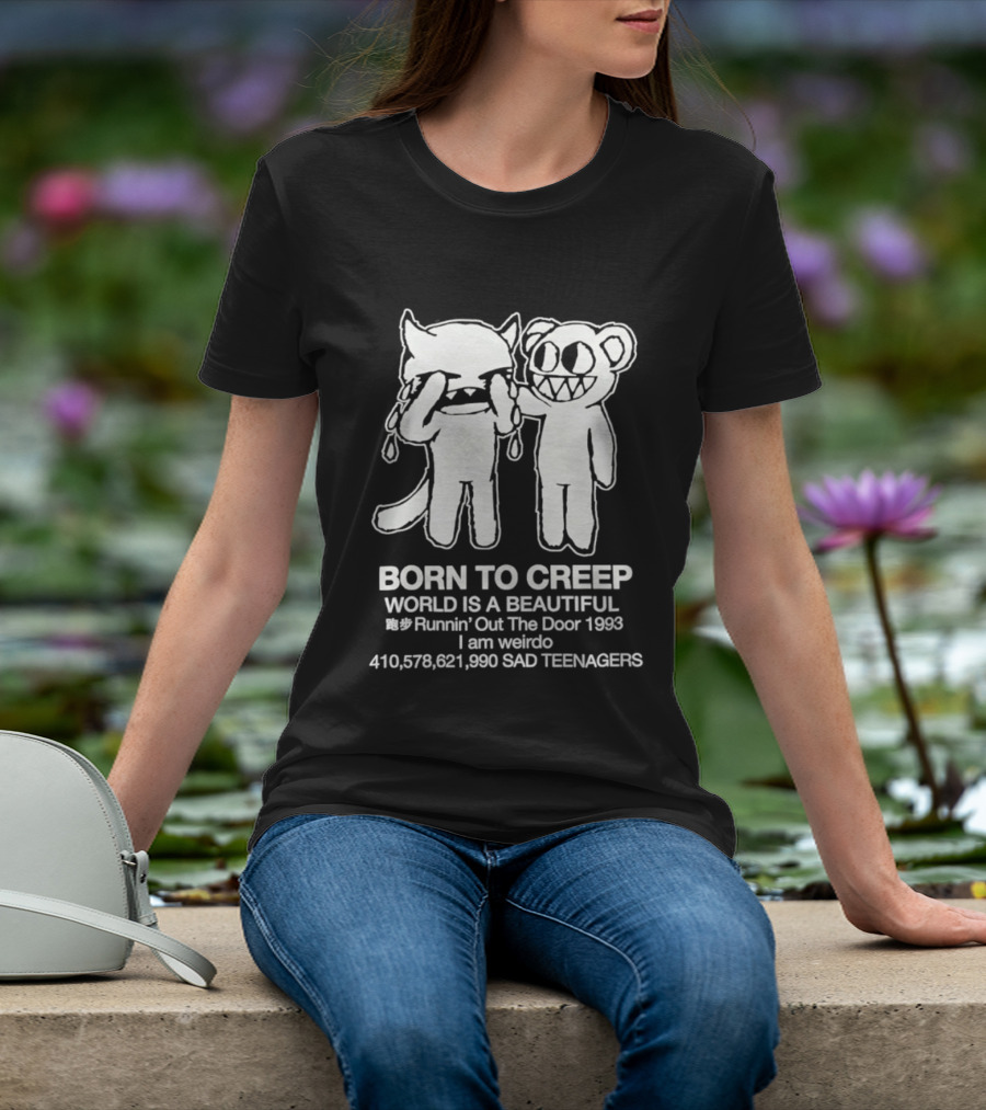 Born To Creep Sad Teenagers I Am Weirdo Runnin' Out The Door 1993 T-Shirt