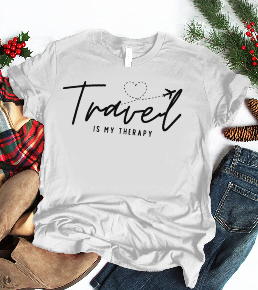 Travel Is My Therapy Heart And Airplane Path T-Shirt