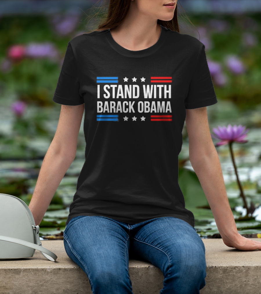 I Stand With Barack Obama Stars And Stripes T-Shirt