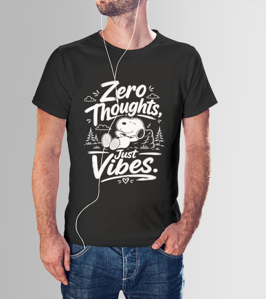 Zero Thoughts Just Vibes Snoopy Peanuts Relaxing T-Shirt