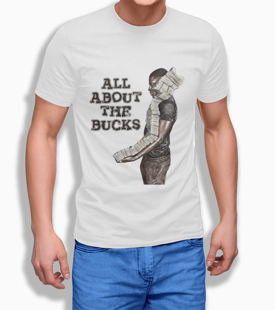 All About The Bucks Money Hustle Wealth Stacks T-Shirt