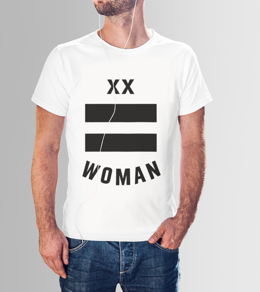 XX Equality Woman Empowerment T-Shirt