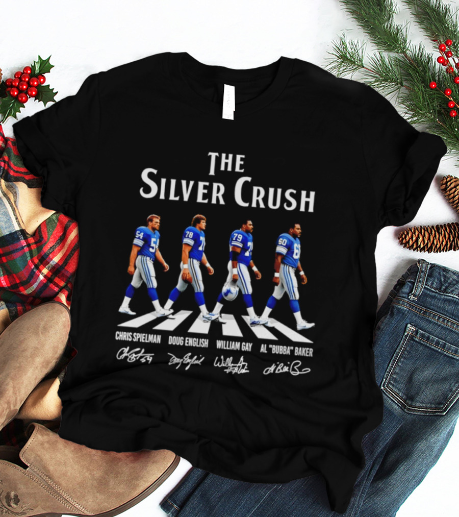 The Silver Crush Chris Spielman Doug English William Gay Al Bubba Baker Detroit Lions NFL Players Signatures T-Shirt