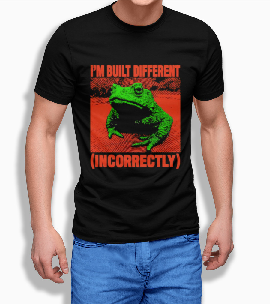 I'm Built Different Incorrectly Frog Bold Green T-Shirt