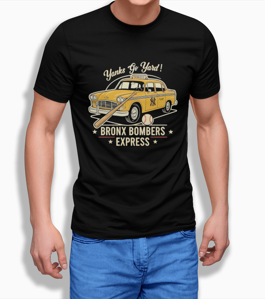 Yanks Go Yard Bronx Bombers Express New York Yankees Taxi Baseball Bat T-Shirt
