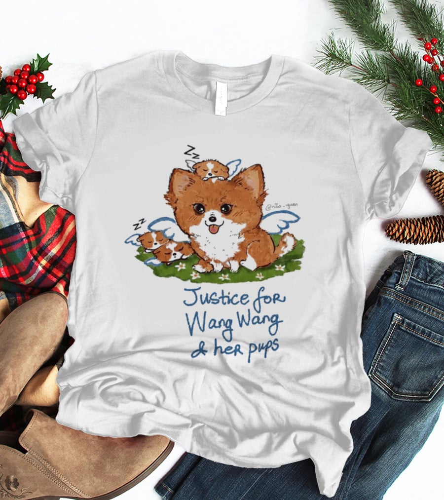 Justice For Wang Wang And Her Pups Cute Illustrated Memorial T-Shirt