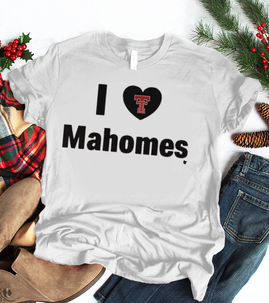 I Love Texas Tech Mahomes Football T-Shirt