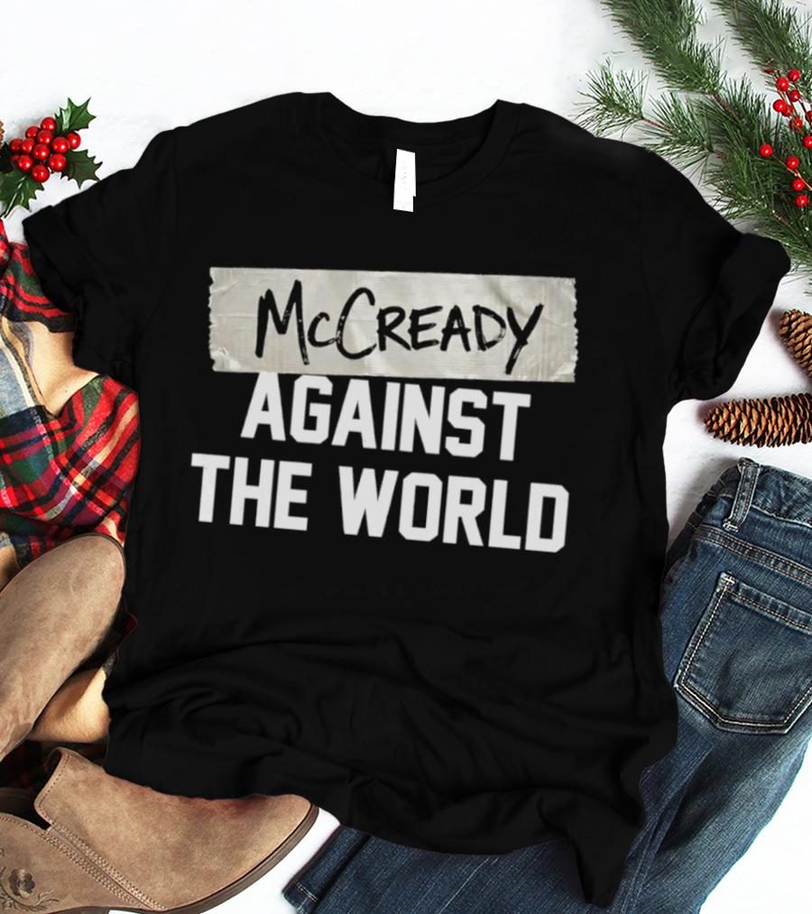 McCready Against The World Duct Tape T-Shirt