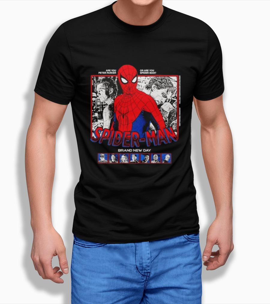 Spider Man Brand New Day Are You Peter Parker Or Are You Spider Man T-Shirt
