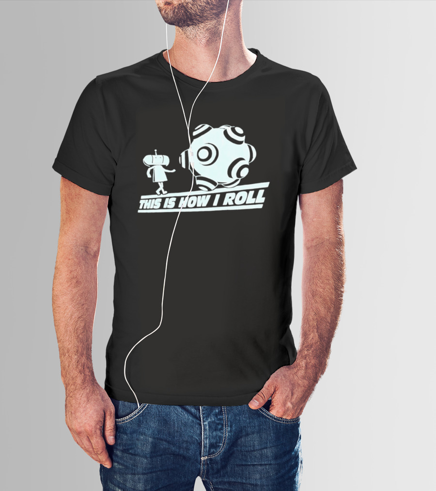 This Is How I Roll Katamari Damacy Character Pushing Ball T-Shirt