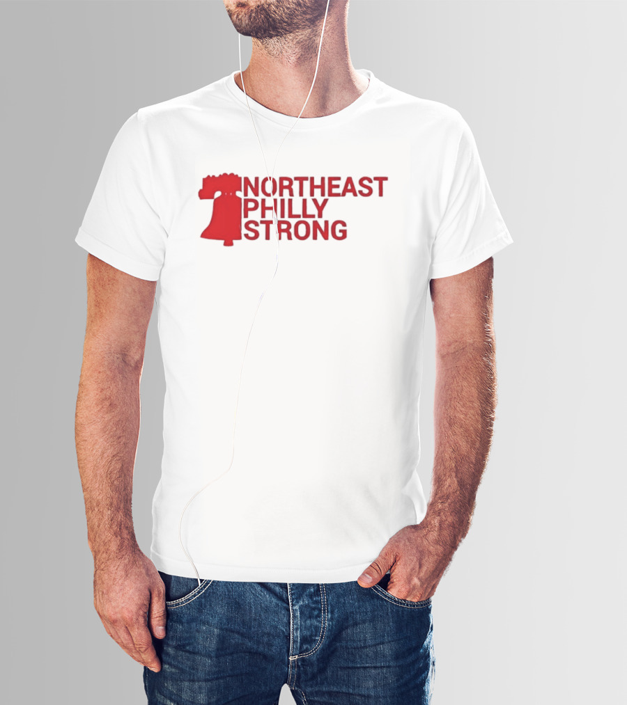 Northeast Philly Strong Liberty Bell T-Shirt