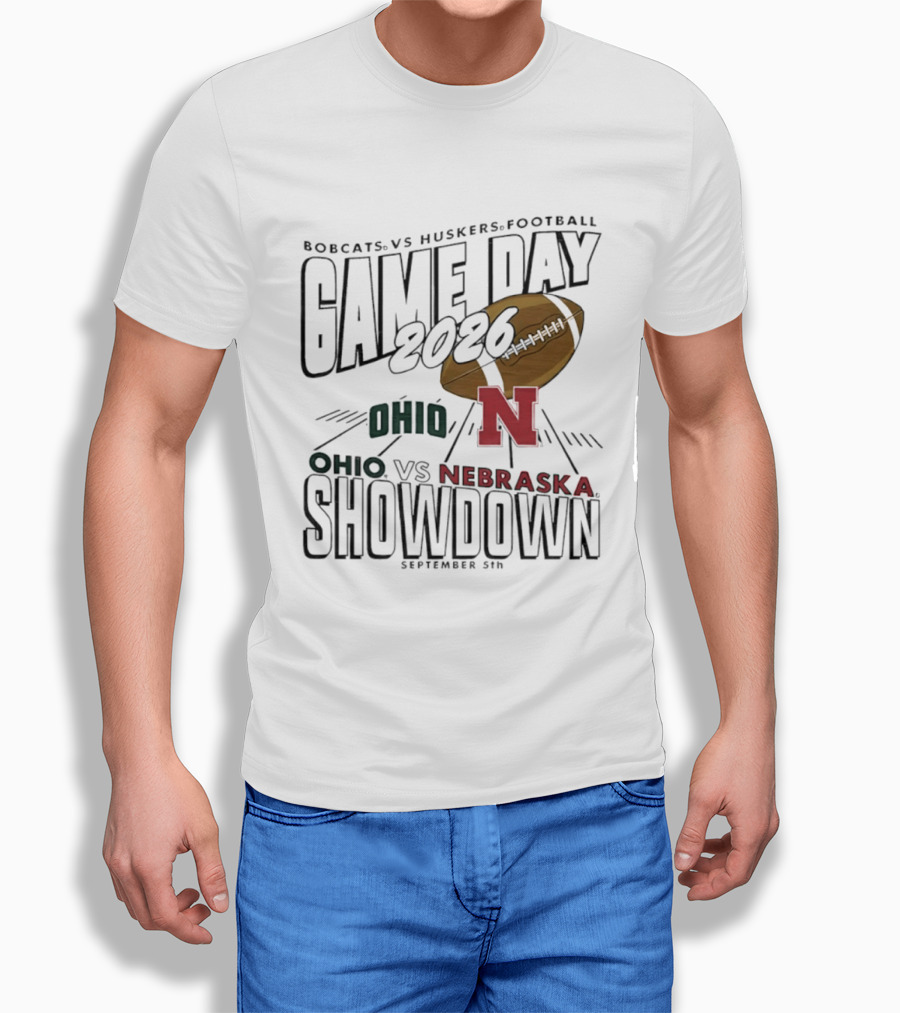 Bobcats Vs Huskers Football Game Day 2026 Ohio Vs Nebraska Showdown September 5th T-Shirt