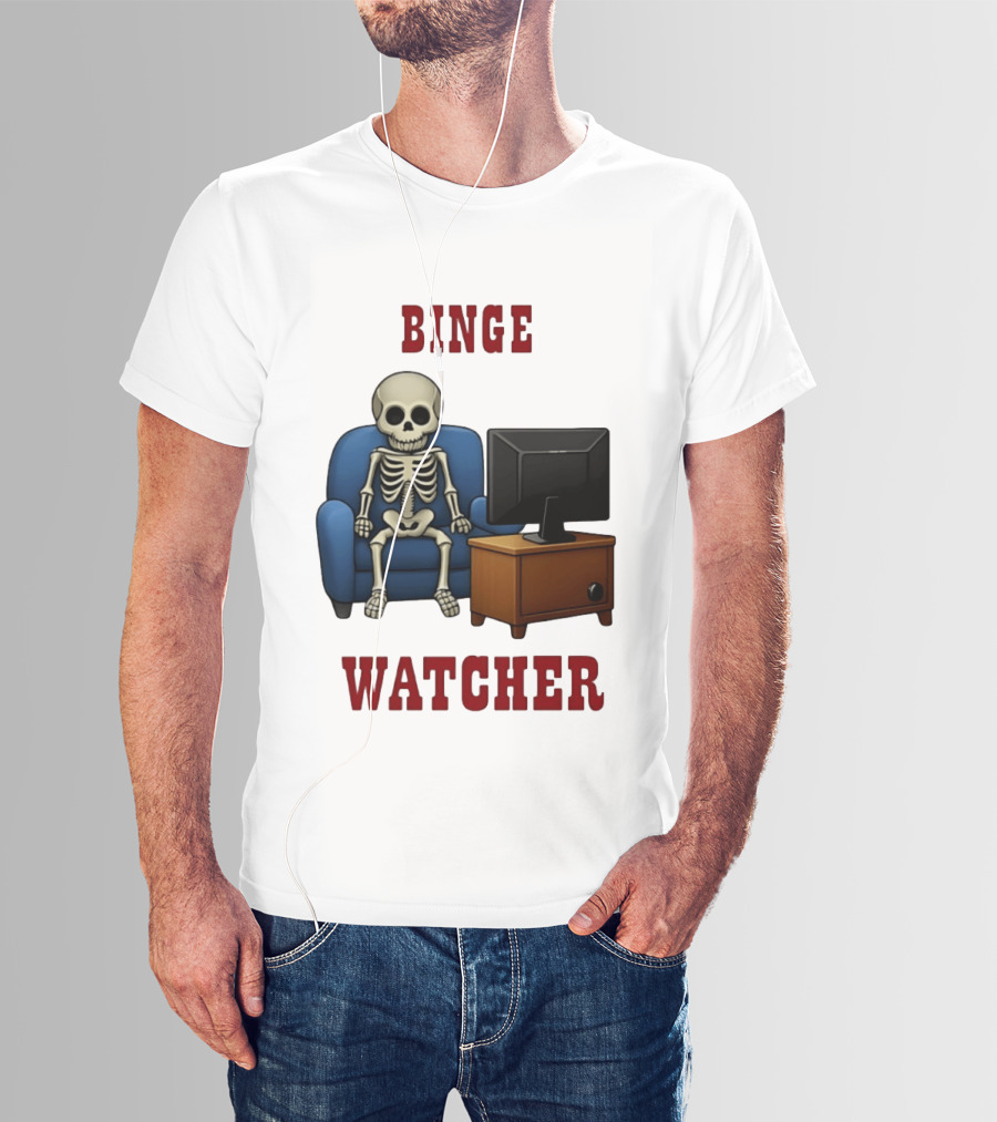 Binge Er Skeleton On Couch With TV T-Shirt