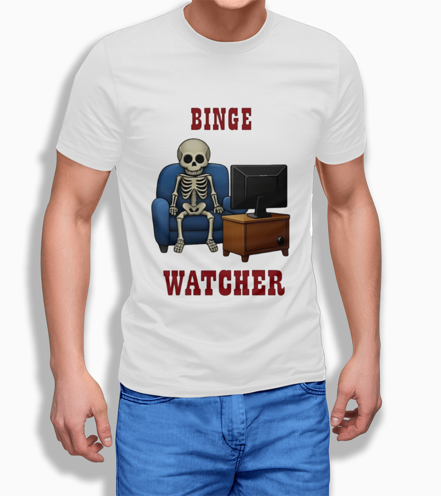 Binge Er Skeleton On Couch With TV T-Shirt
