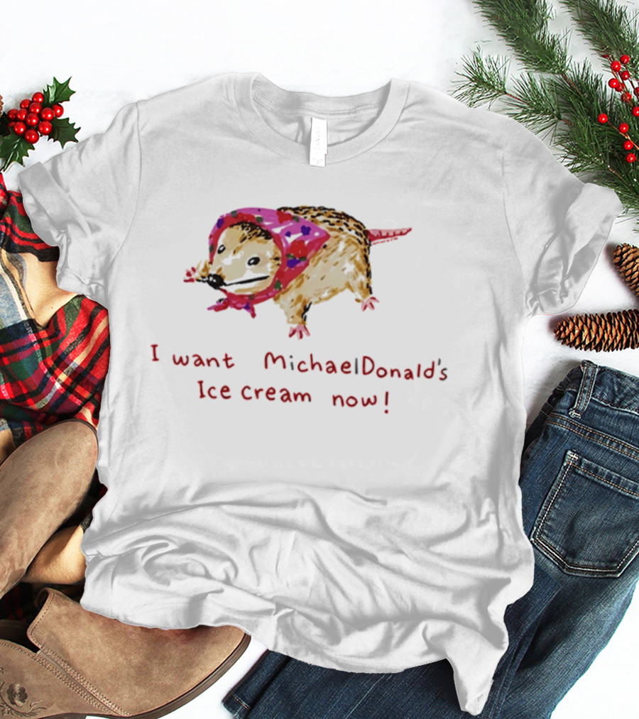 I Want MichaelDonald's Ice Cream Now Opossum In Pink Bandana T-Shirt