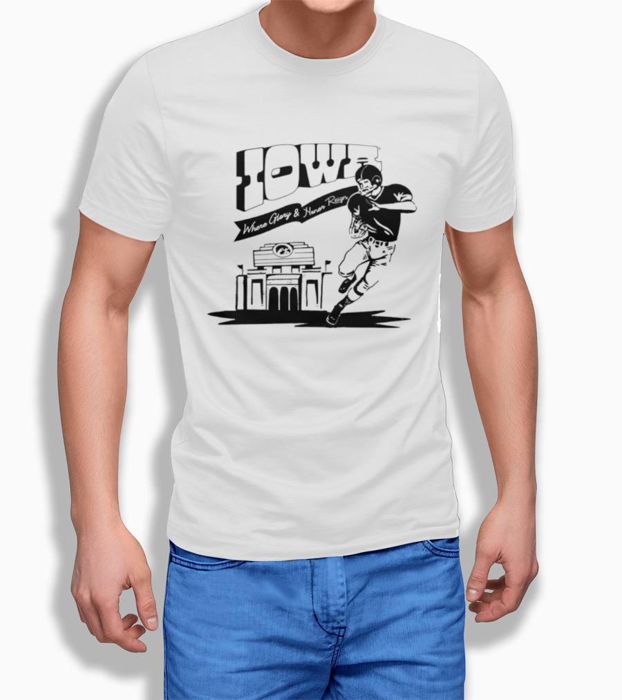 Iowa Stadium Glory And Honor Reign Football Scene T-Shirt