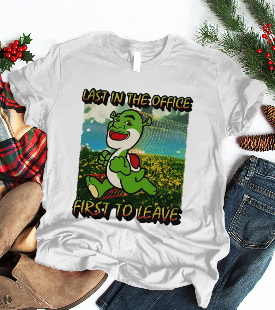 Last In The Office First To Leave Shrek Yoshi Humor T-Shirt
