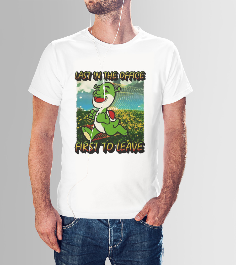 Last In The Office First To Leave Shrek Yoshi Humor T-Shirt