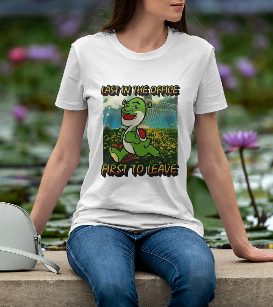 Last In The Office First To Leave Shrek Yoshi Humor T-Shirt