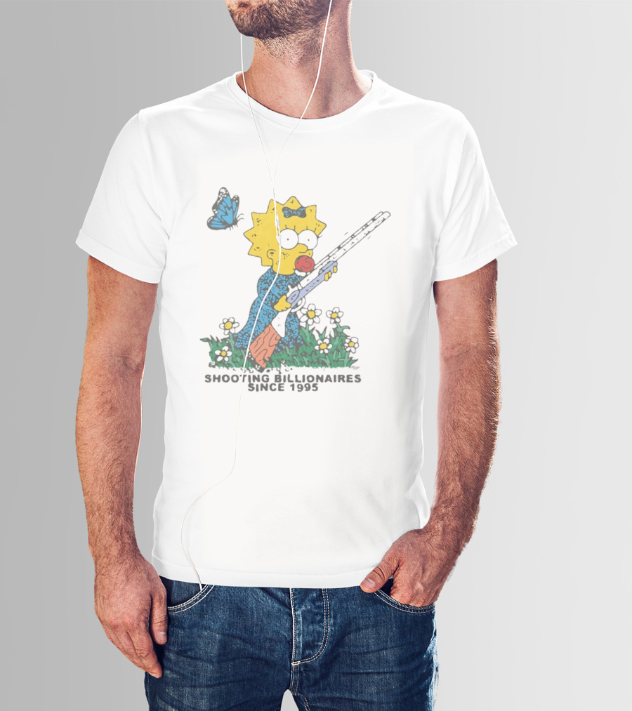 Maggie Simpson Shooting Billionaires Butterfly And Flowers Since 1995 T-Shirt