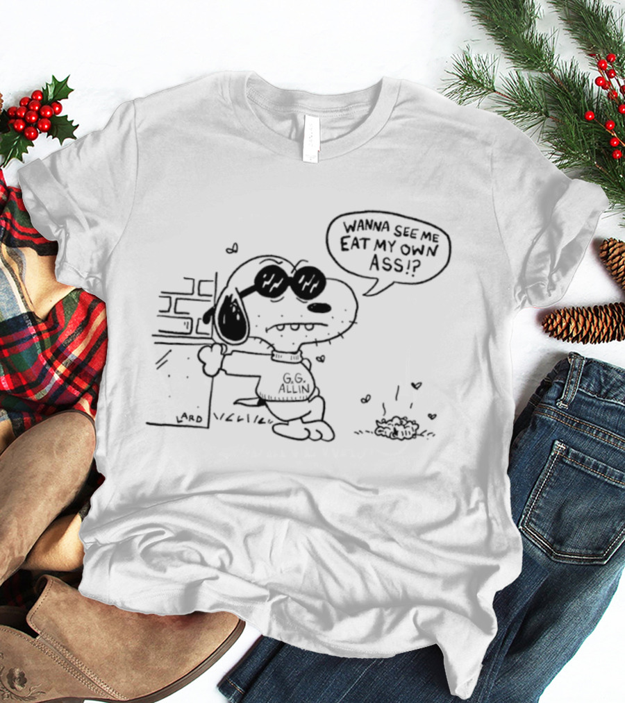 Snoopy GG Allin Wanna See Me Eat My Own Ass Cartoon Character Mashup T-Shirt