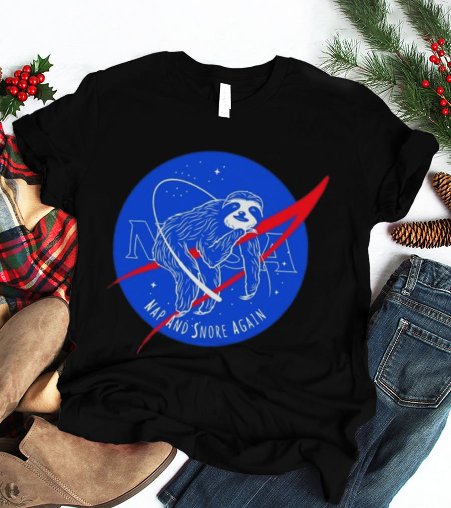NASA Sloth Nap And Snore Again Space T-Shirt