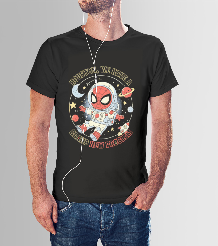 Houston We Have A Brand New Problem Spider Man Astronaut Moon Stars Planets T-Shirt