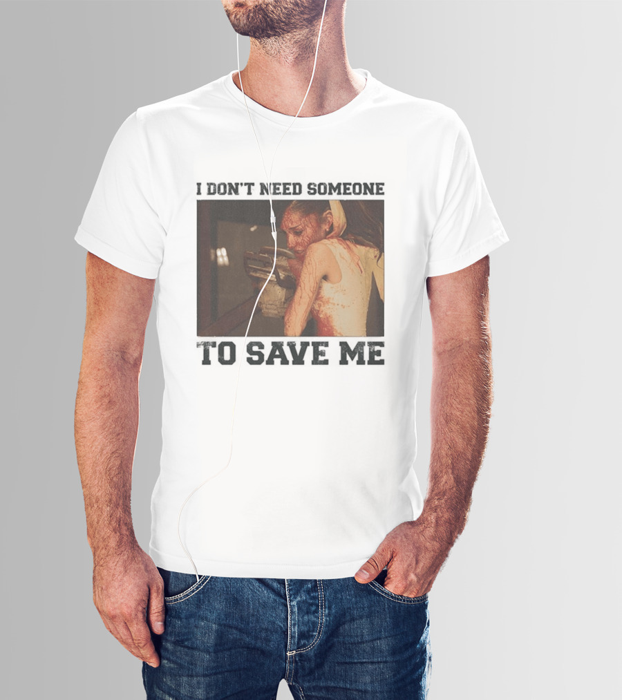 Ariana Grande I Don't Need Someone To Save Me White T-Shirt