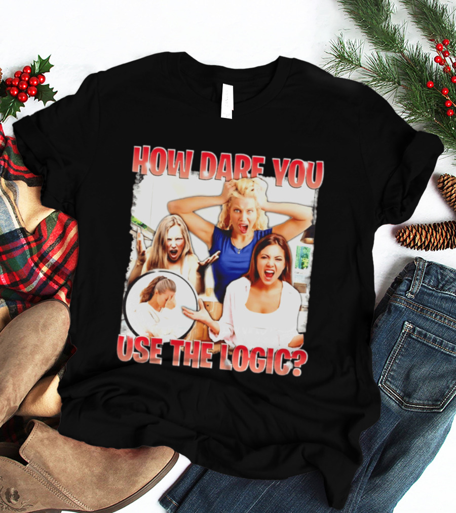 How Dare You Use The Logic Retro 90s T-Shirt