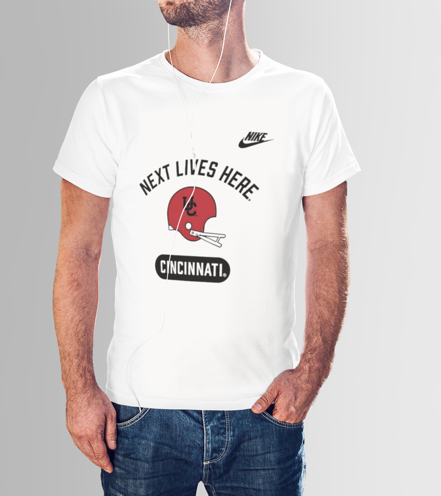 Next Lives Here Cincinnati UC Football Helmet Nike T-Shirt
