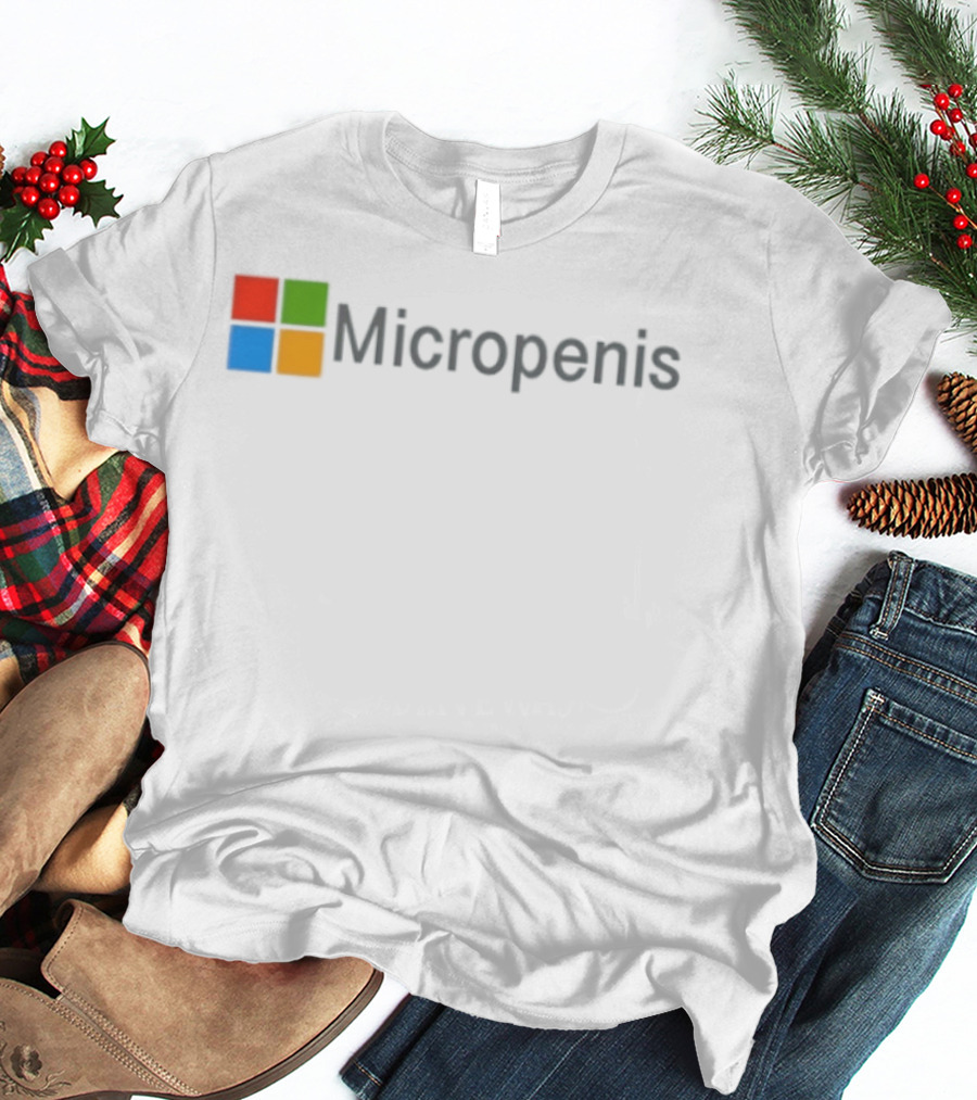 Micropenis Text With Microsoft T-Shirt